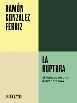 La ruptura - ebook